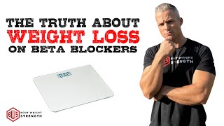 ￼How to lose weight while taking beta blockers