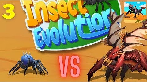 Insect Evolution Gameplay Walkthrough Part 3 | All Levels (Android, iOS)