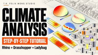 Climate Analysis in Rhino & Grasshopper | Ladybug Script Tutorial