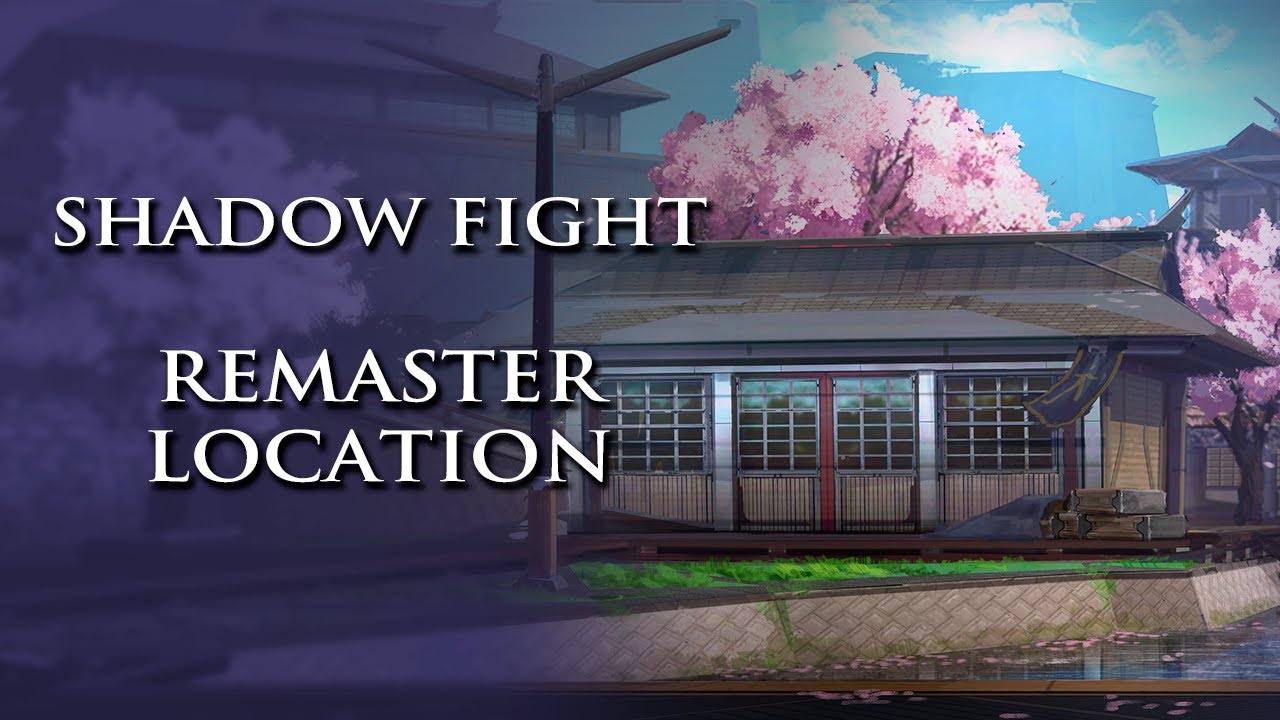 Shadow Fight: Sakura Location Remaster