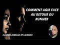 Comment agir face au retour du runner