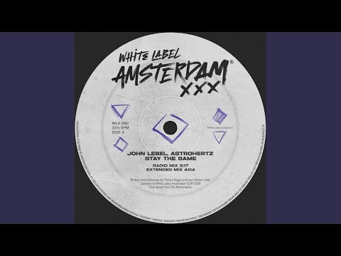 Stay The Same (Extended Mix)