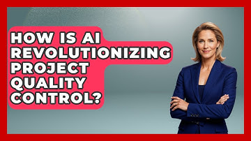 How Is AI Revolutionizing Project Quality Control? - The Project Manager Toolkit