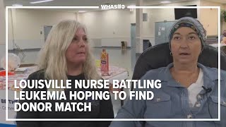 Norton Healthcare nurse in need of stem cell, bone marrow donations