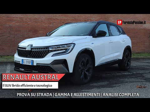 Renault Austral 2023 Test Drive | Come va il SUV ibrido efficiente come un diesel