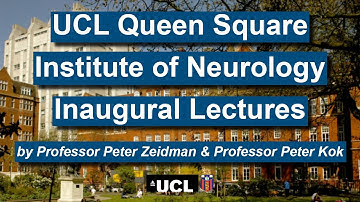 UCL Queen Square IoN Inaugural Lectures - Professor Peter Zeidman & Professor Peter Kok