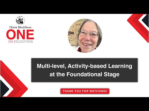 Multi-level, Activity-based Learning at the Foundational Stage