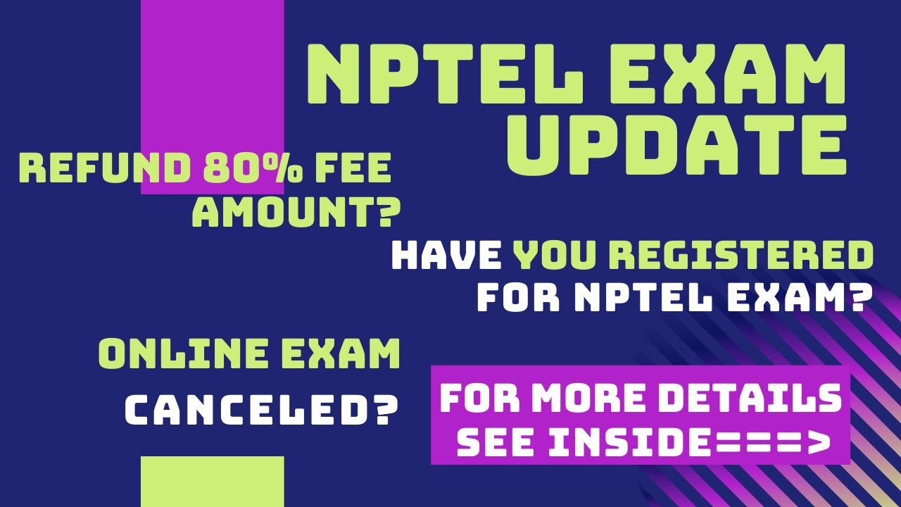 NPTEL Announcement|Hurry!Today is the last date for filling details|in person exam at exam center