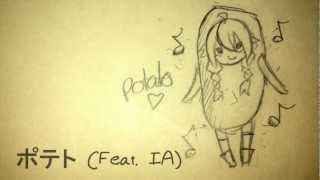 【IA】ポテト【オリジナル曲】