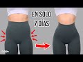 CÓMO ENSANCHAR CADERAS Y REDUCIR CINTURA EN 7 DÍAS!!