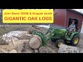 Big Logs | John Deere 3038e tractor | Our Big House in the Little Woods