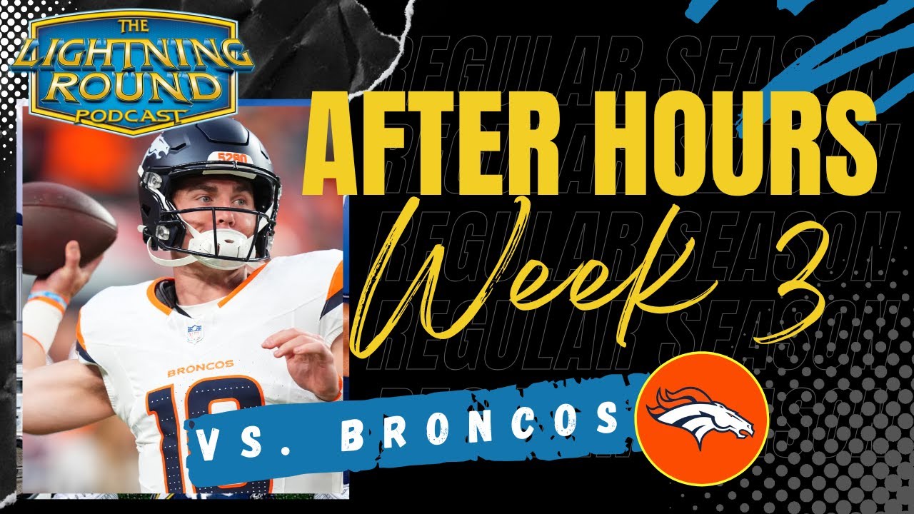 AFTER HOURS: Week 3 vs. Denver Broncos - YouTube