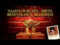 Uma mohan  vastu purusha mantra  birth benevolence blessings  times music spiritual
