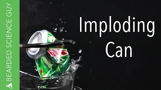 Imploding Can Experiment (Chemistry)