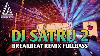 Dj Satru 2 - Breakbeat remix fullbass