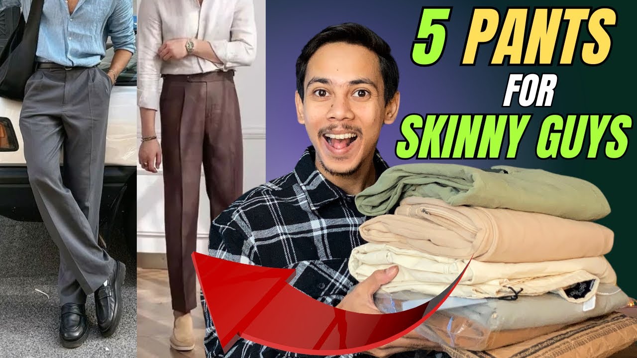 5 affordable pants for skinny guys