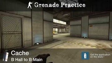 Grenade Practice : Cache Smoke - B Hall to B Main