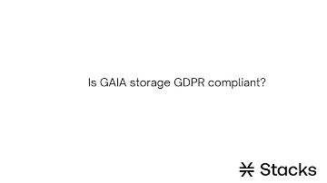 Is GAIA storage GDPR compliant?