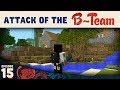 Minecraft Better Storage! Attack B-Team