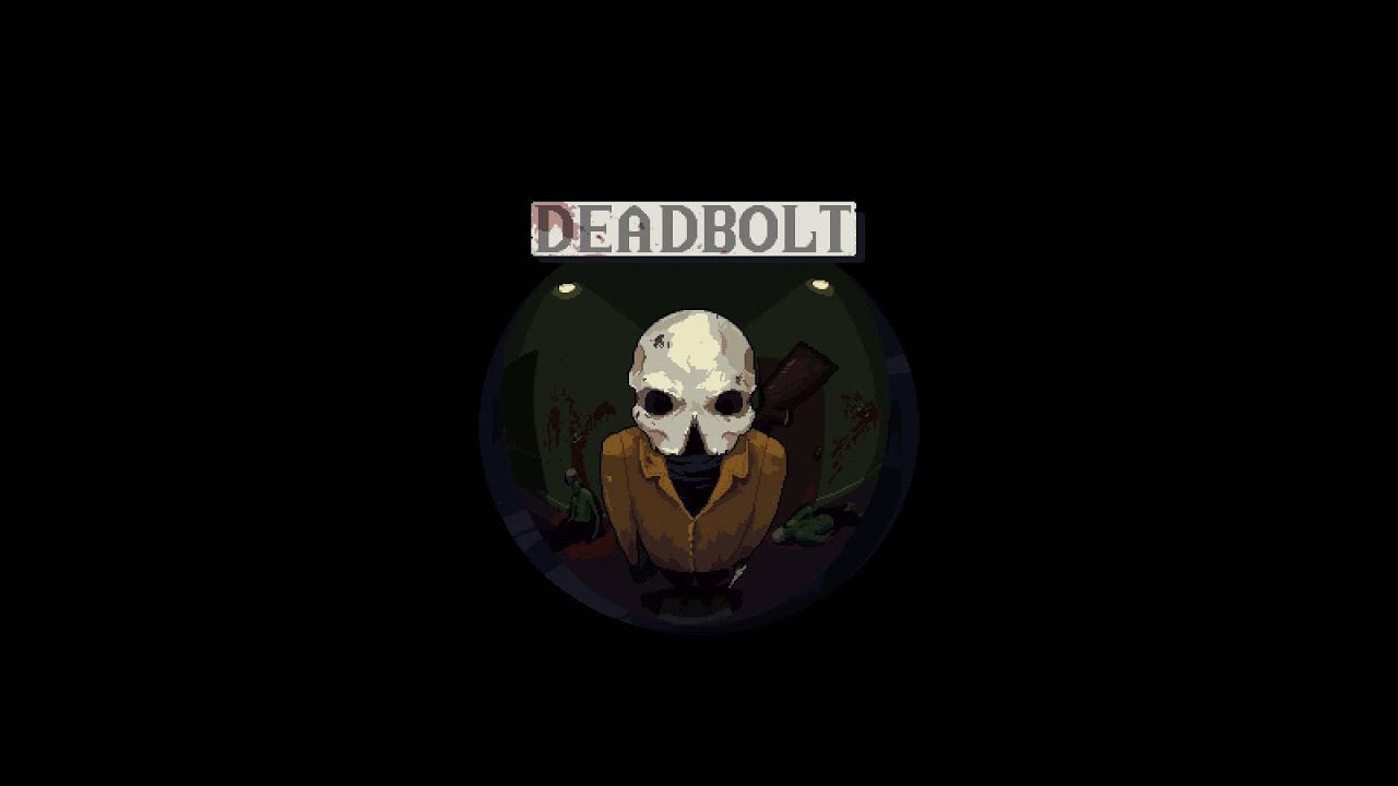 Here's a game you should try: Deadbolt