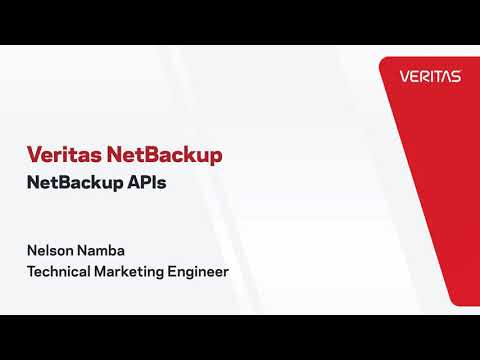 Using Veritas NetBackup APIs for automation and protection