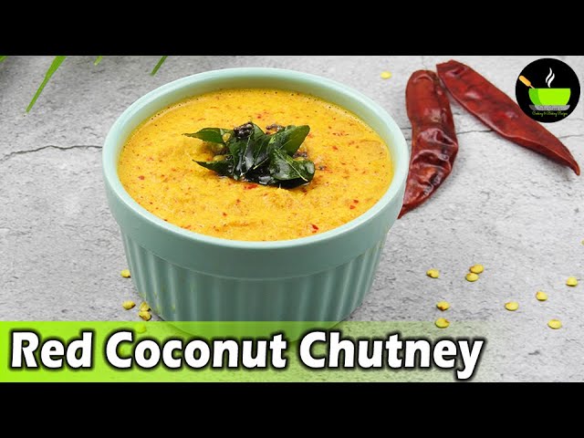 Red Coconut Chutney (Kerala Style) | Side Dish For Idli Dosa | Red Chilli Coconut Chutney | Chutney | She Cooks