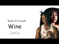 Rema Ft Yseult - Wine (Lyrics)