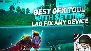 BEST GFX TOOL 💛WITH SETTING | PUBGM | -SAMSUNG,A3,A5,A6,A7,J2,J5,J7,S5,S6,S7,59,A10,A20,A30,A50,A70