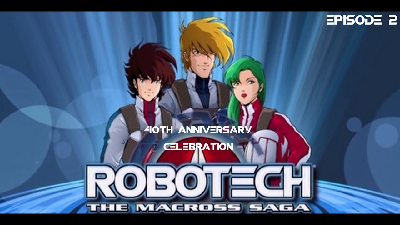 Robotech The Macross Saga Discussion 