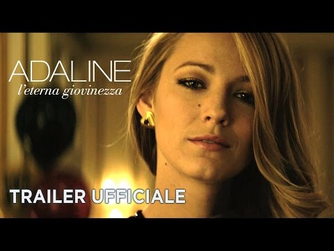 Adaline - L'eterna giovinezza (Blake Lively, Harrison Ford) - Trailer italiano ufficiale [HD]