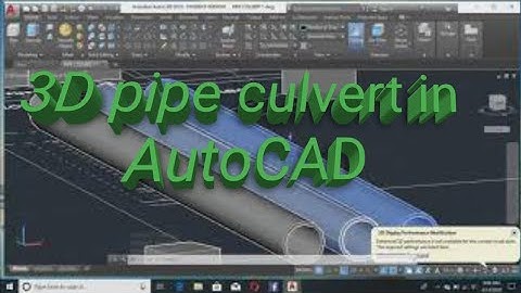 3D pipe culvert design in AutoCAD l AutoCAD me 3D pipe culvert design kaise kare