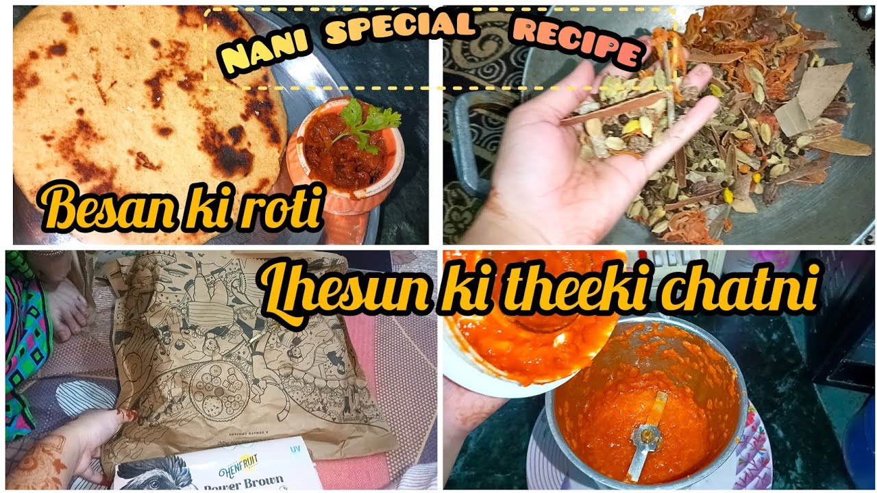 besan ki roti lhesun mirche ki chatni tasty recipe😋 | ** NANI SPECIAL**| vlog by asmi