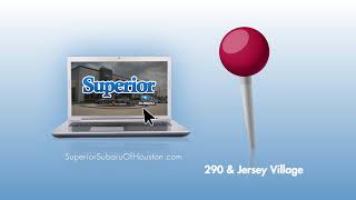 Subaru Dealership In Houston | Superior Subaru Of Houston Has Deals For You