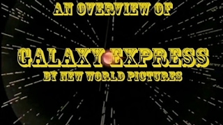 CPF Overview-The New World Pictures Galaxy Express 999 Dub