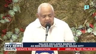 Palace declares March 17 as Non-Working Holiday in Davao City