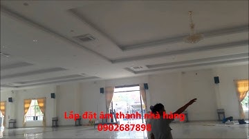 Tư vấn setup âm thanh ánh sáng nhà hàng tiệc cưới 0902687898