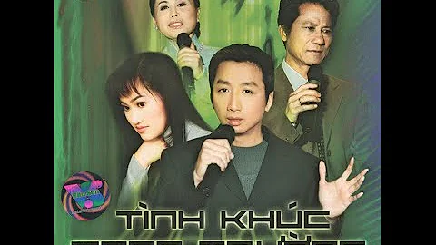 Tình khúc đoạn trường - Trường Vũ & Nhã Thanh & Chế Linh & T Tuyền - CD Vân Sơn Entertainment (2002)