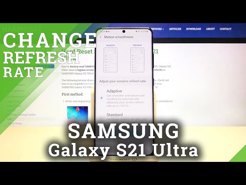 How to Change Display Refresh Rate on SAMSUNG Galaxy S21 Ultra – Refresh Rate Options