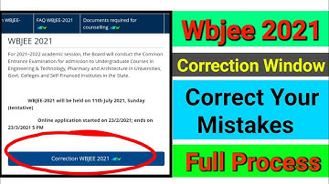 Wbjee Correction Window 2021 | How To Change Application Form | Correction Window 2021 Is Live Now