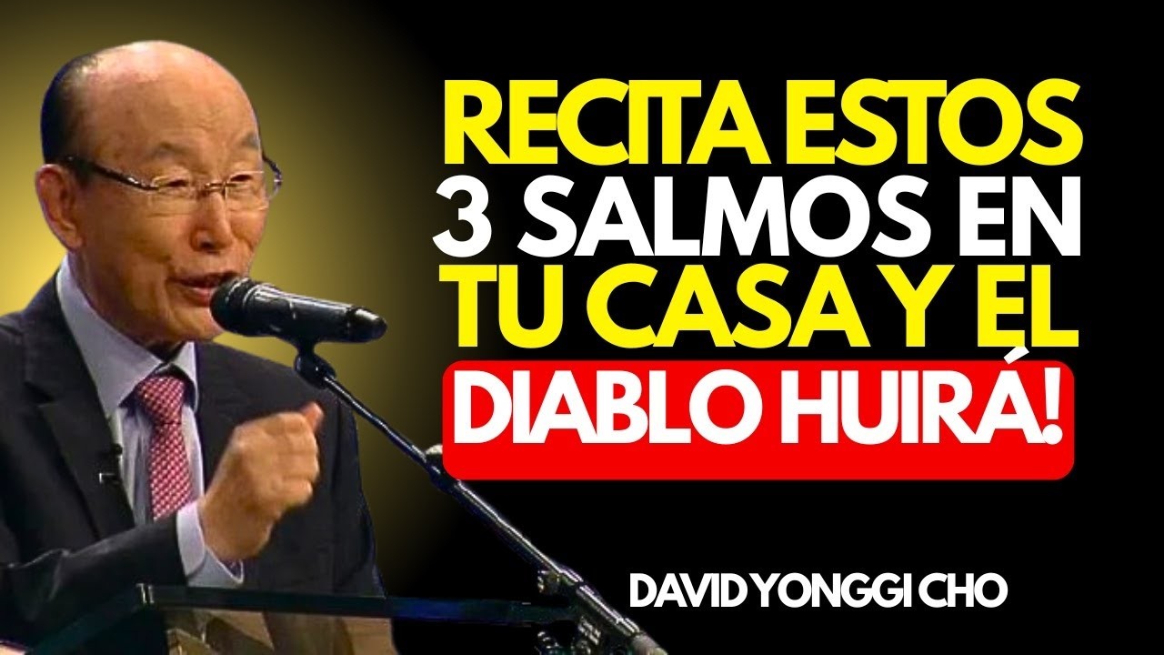 3 Salmos que el Diablo Tiene Miedo de Oír en tu Casa | Oración Poderosa de Protección y Victoria