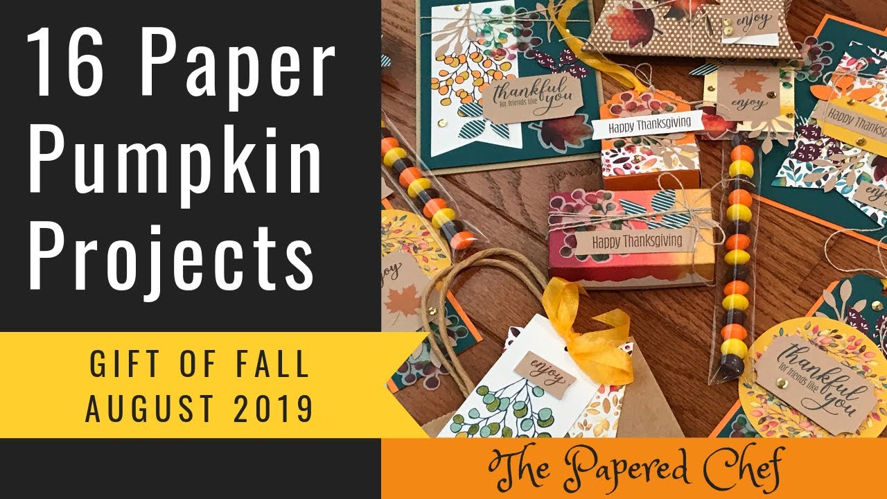 Gift of Fall Paper Pumpkin Alternative Projects - August 2019 Paper ...