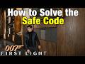 007 First Light | How to Locate and OPEN THE SAFE Combination