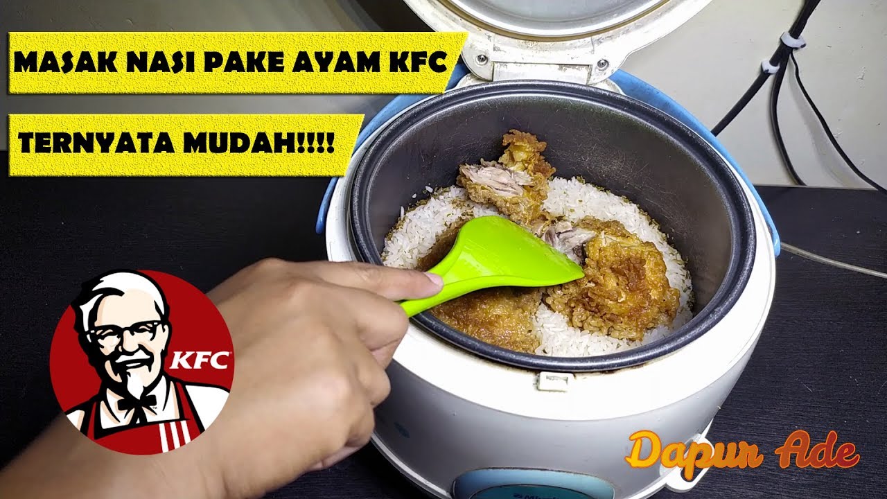  MASAK  NASI PAKAI  AYAM KFC YouTube