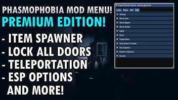 [Phasmophobia] NEW CHEAP PREMIUM MENU! | Troll Options, Item Spawner, ESP, Teleportation, & MORE!