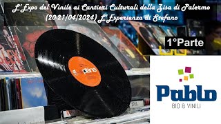 Expo del Vinile - Parte 1