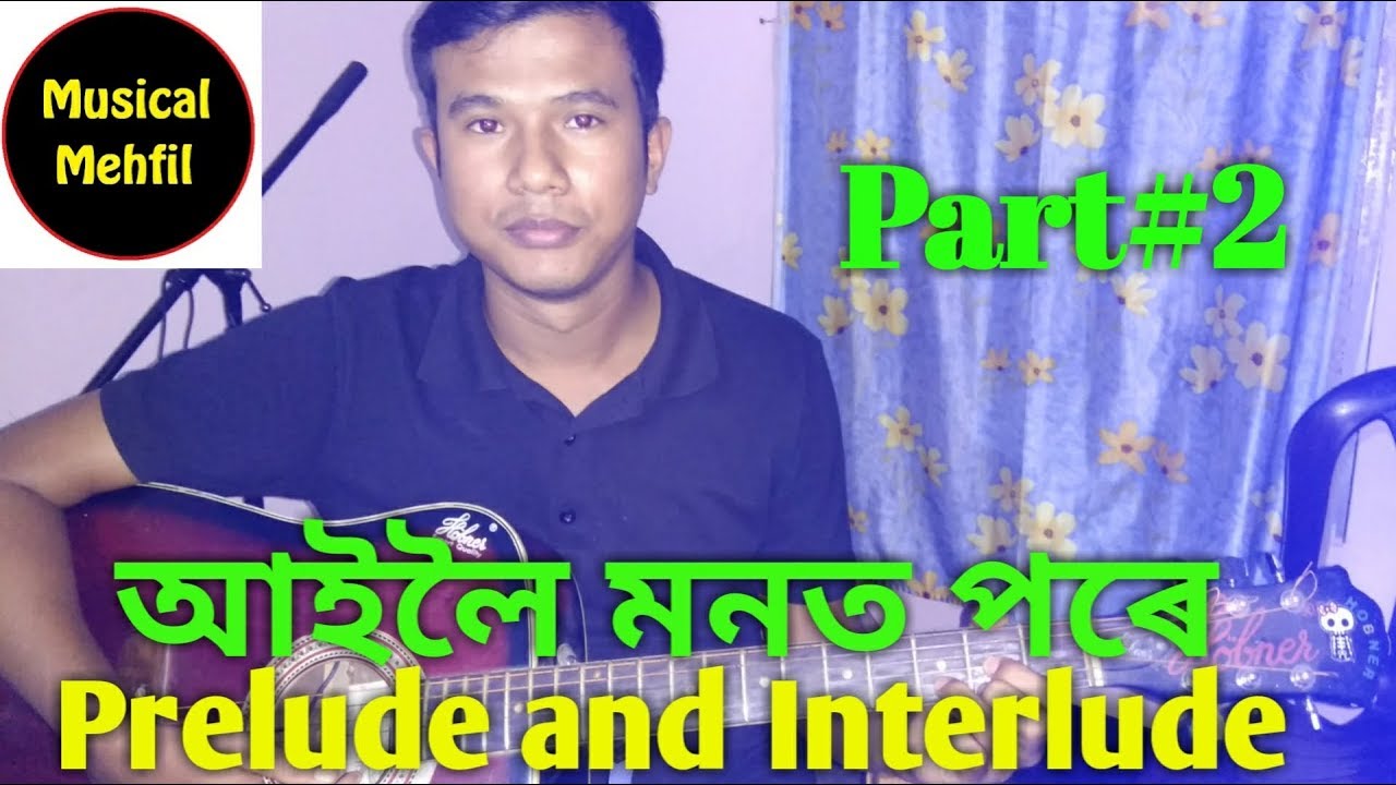 Ailoi monot pore  Prelude  Interlude Papon Song