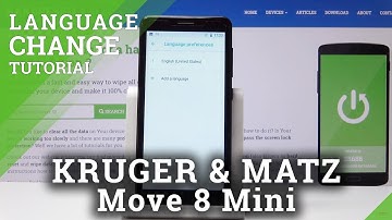 How to Change Current Language in Kruger & Matz Move 8 Mini - Change Language