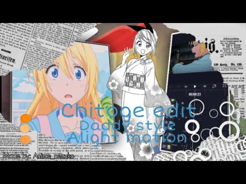 Chitoge edit! // Counting stars // Alight motion //