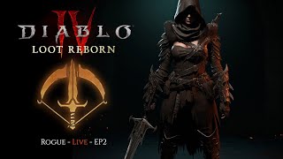 🔴 Diablo 4  |  Loot Reborn - Rogue Day 2 World tier 4 grind