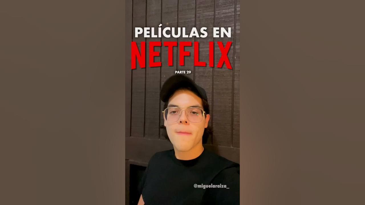 Películas que tienes que ver en Netflix #peliculas #netflix